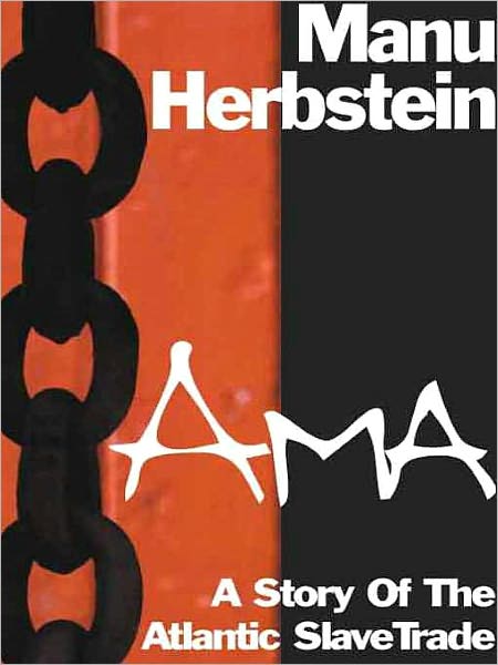 Ama: A Story of the Atlantic Slave Trade