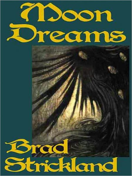 Moon Dreams (Jeremy Moon Trilogy)