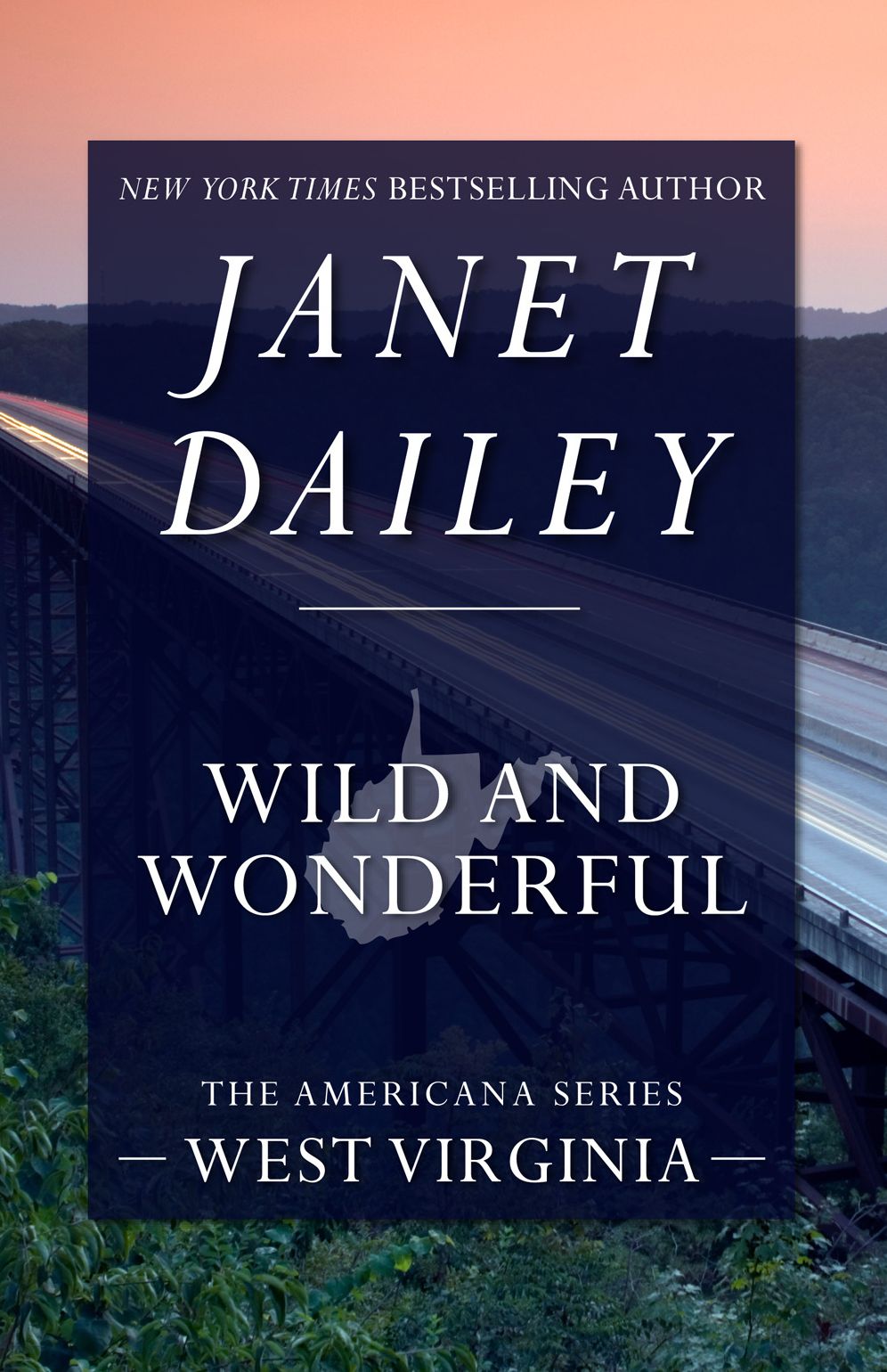 Wild and Wonderful: West Virginia (Americana Series)