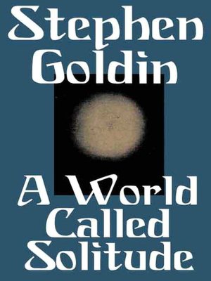 A World Called Solitude