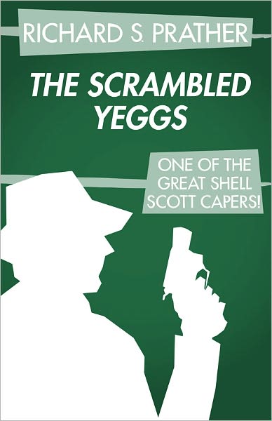 The Scrambled Yeggs