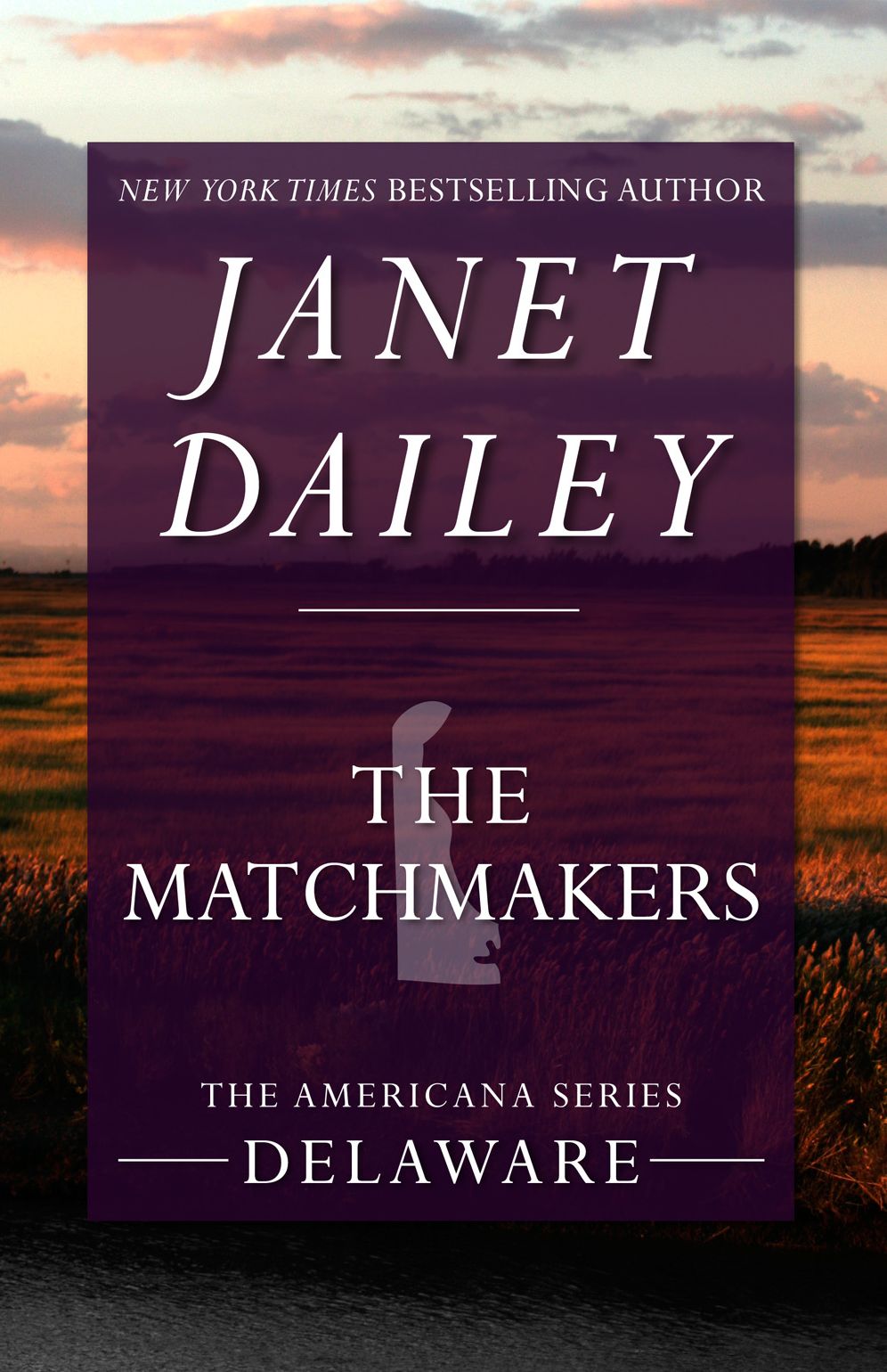 The Matchmakers: Delaware (Americana Series)