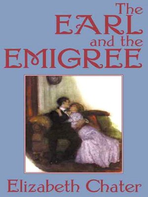 The Earl and the Emigree