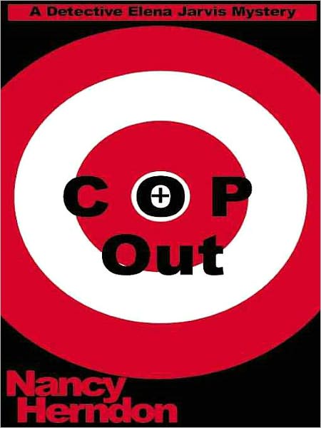 C.O.P. Out (Elena Jarvis Series #6)