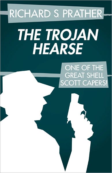 The Trojan Hearse