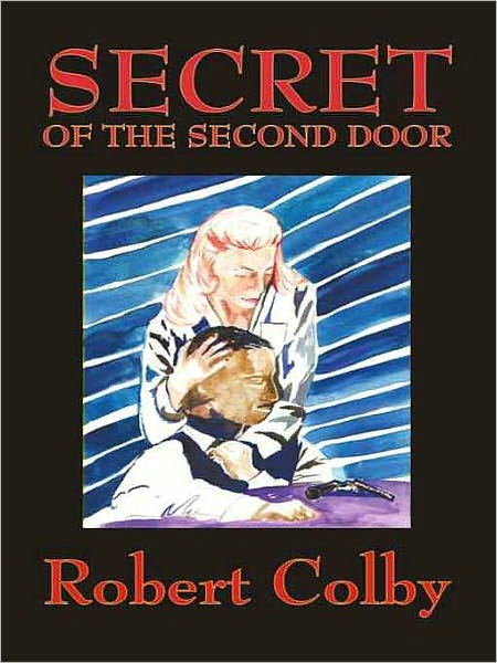 Secret of the Second Door