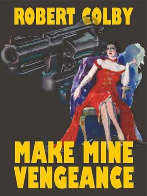 Make Mine Vengeance