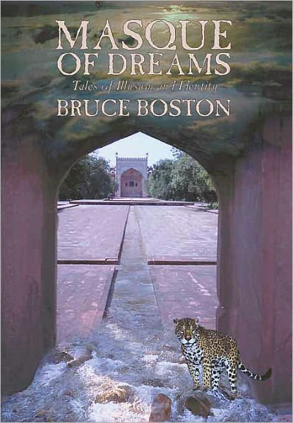 Masque of Dreams: Tales of Illusion and Identity