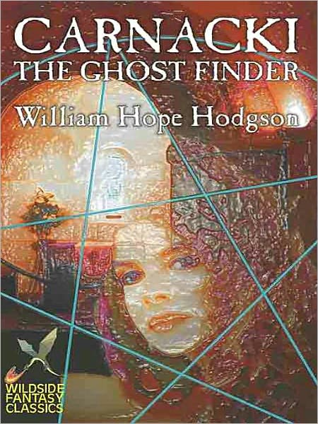 Carnacki the Ghost Finder