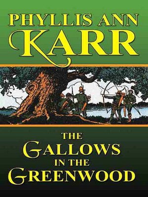 The Gallows in the Greenwood