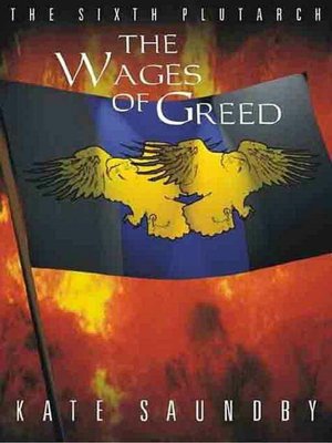 The Wages of Greed [Nublis Chronicles 3]