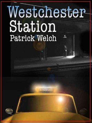 Westchester Station [Westchester Station Series Book 1]