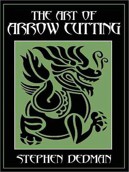 The Art of Arrow Cutting