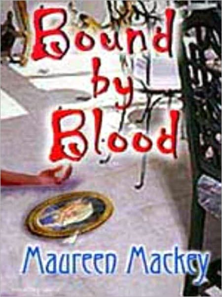 Bound by Blood [Francie and Sam Series Book 1]