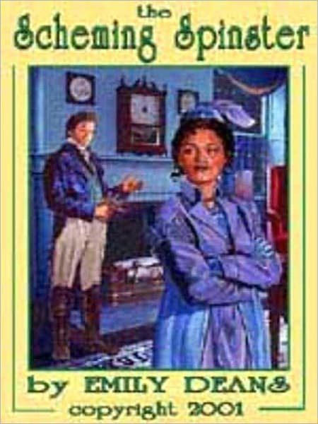 The Scheming Spinster