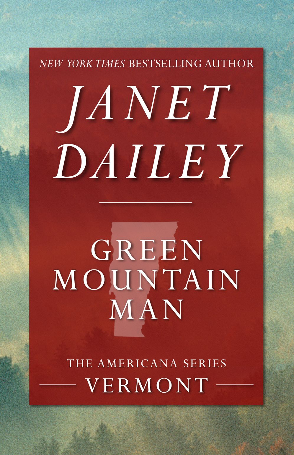 Green Mountain Man: Vermont (Americana Series)