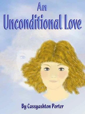 An Unconditional Love