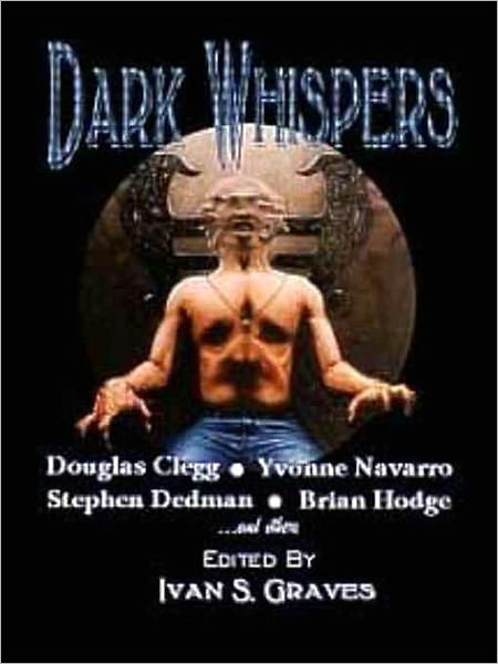 Dark Whispers: An Anthology in Terror