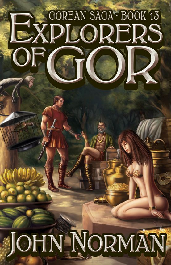 Explorers of Gor (Gorean Saga #13)