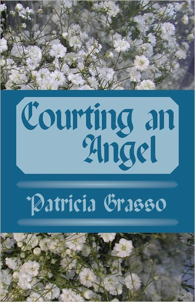 Courting An Angel