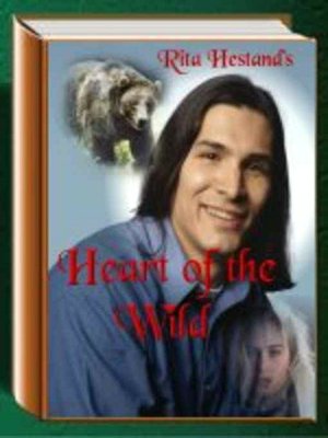 Heart of the Wild