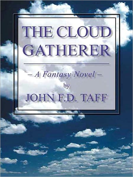 The Cloud Gatherer [Book 1 of The Oas Cycle]