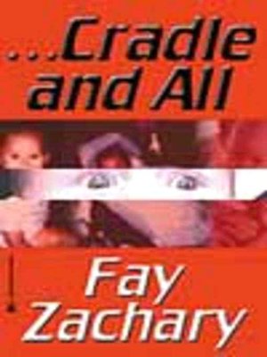...Cradle And All