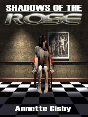 Shadows of the Rose