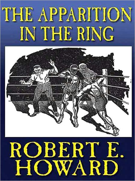 The Apparition in the Prize Ring