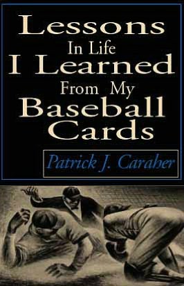 Lessons in Life I Learned from My Baseball Cards