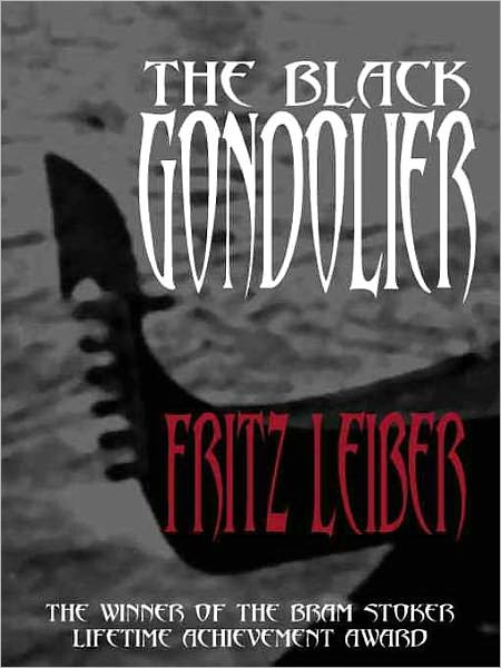 The Black Gondolier and Other Stories
