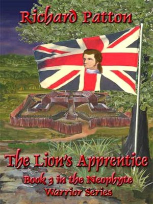 The Lion's Apprentice [Neophyte Warrior Series Book 3]