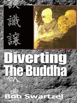 Diverting the Buddha