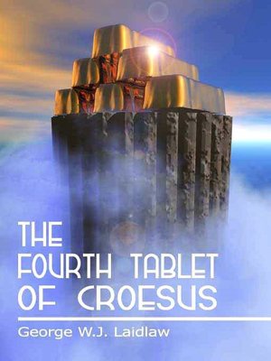 The Fourth Tablet of Croesus