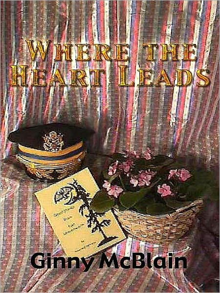 Where the Heart Leads