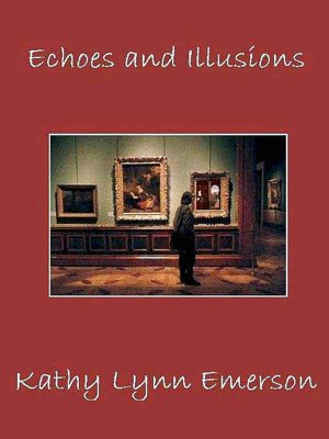 Echoes and Illusions