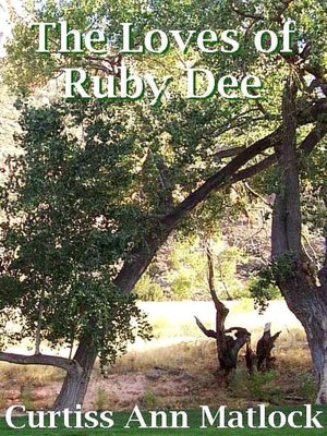 The Loves of Ruby Dee