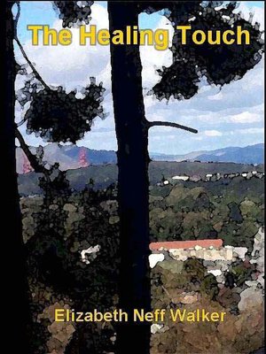 The Healing Touch [Fielding Medical Center Quartet Book 2]