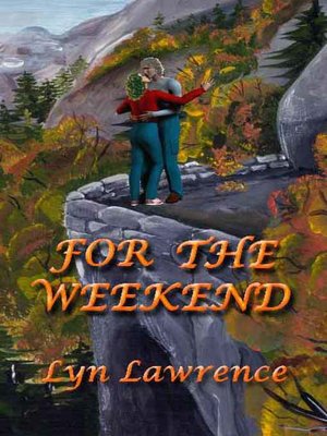 For the Weekend
