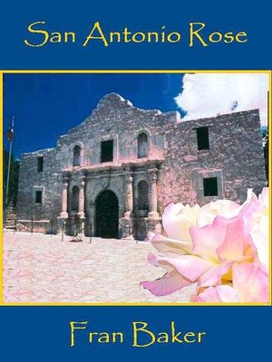 San Antonio Rose