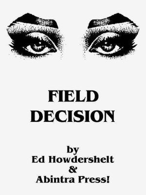 Field Decision