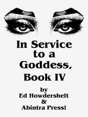 In Service to a Goddess, Book 4