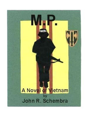 M.P.: A Novel of Vietnam