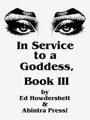 In Service to a Goddess, Book 3