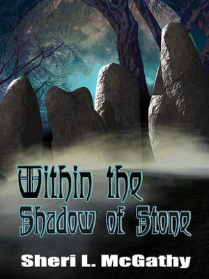 Within the Shadow of Stone