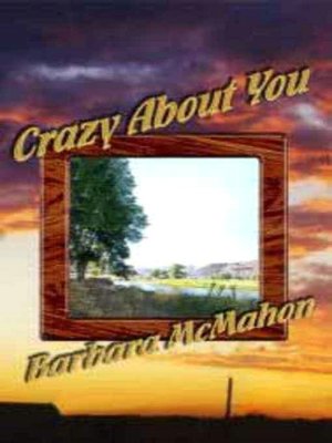 Crazy About You