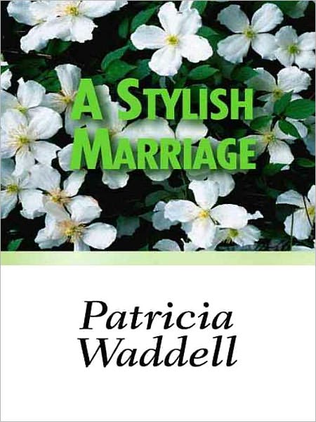 A Stylish Marriage