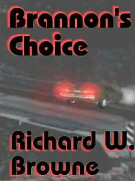 Brannon's Choice