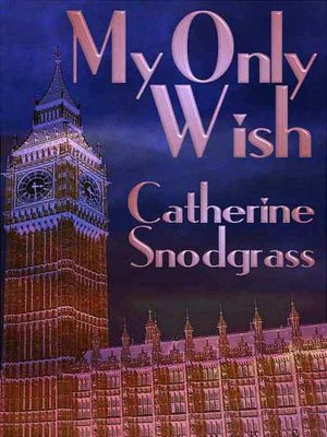 My Only Wish [Out of the Ashes Book 2]