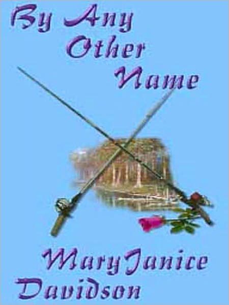 By Any Other Name